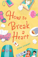 book cover for How to Break a Heart