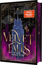Buchcover für Velvet-Dilogie 1: Velvet Falls, but the Gods forgot to die