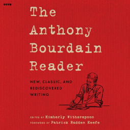 book cover for The Anthony Bourdain Reader