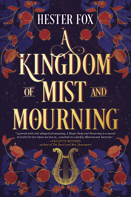 book cover for A Kingdom of Mist and Mourning