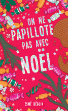 Couverture du livre pour On ne papillote pas avec Noël