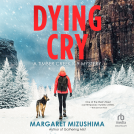 book cover for Dying Cry