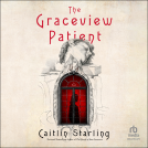 book cover for The Graceview Patient