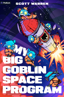 book cover for My Big Goblin Space Program