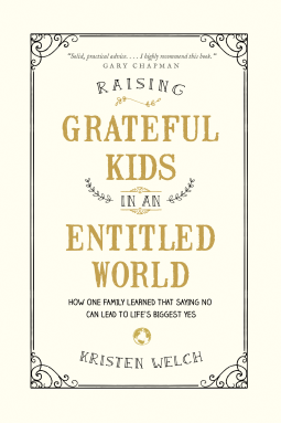 book cover for Raising Grateful Kids in an Entitled World