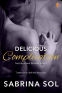 Cover Image: Delicious Complication (Entangled Brazen)