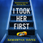 book cover for I Took Her First