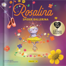 book cover for Rosalina, Spider Ballerina – A Dance Story for Kids | Kids Books Ages 4–8 | Picture Book on Perseverance & Self-Esteem | Pre-K to Grade 3