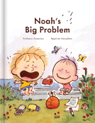 book cover for Noah's Big Problem: A Heartwarming Story of Sibling Bonding and Neurodiversity – Autism Books for Kids Ages 5–9