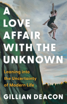 book cover for A Love Affair with the Unknown