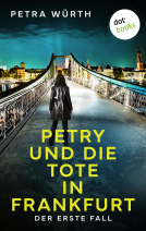 Buchcover für Petry und die Tote in Frankfurt
