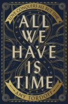 book cover for All We Have is Time