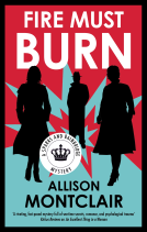 book cover for Fire Must Burn