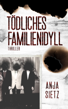 Buchcover für Tödliches Familienidyll