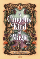 Couverture du livre pour A Curious Kind of Magic