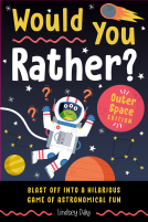 book cover for Would You Rather? Outer Space Edition