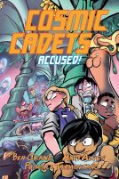 book cover for Cosmic Cadets (Book Two): Accused!