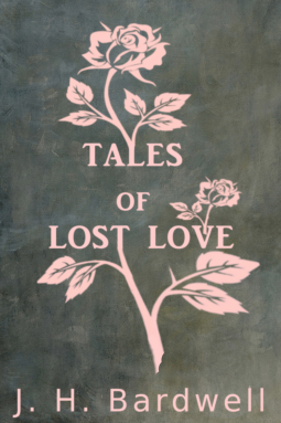 book cover for Tales of Lost Love