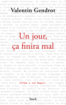 Couverture du livre pour Un jour, ça finira mal