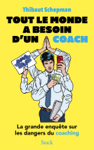 Couverture du livre pour Tout le monde a besoin d'un coach