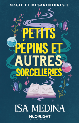 Couverture du livre pour Magie et mésaventures #1