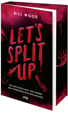 Buchcover für Let's Split Up - Ein verfluchtes Haus. Vier Freunde. Eine verhängnisvolle Entscheidung.
