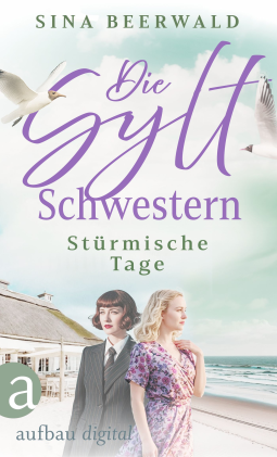 Buchcover für Die Sylt-Schwestern - Stürmische Tage