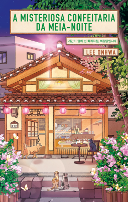 book cover for A misteriosa confeitaria da meia-noite