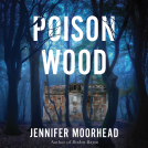 book cover for Poison Wood