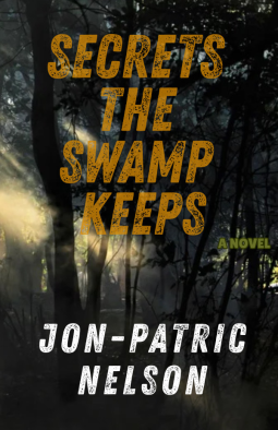 book cover for Secrets The Swamp Keeps