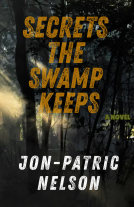 book cover for Secrets The Swamp Keeps
