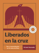book cover for Liberados en la cruz