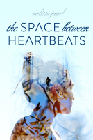 book cover for The Space Between Heartbeats
