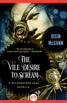 book cover for The Vile Desire to Scream