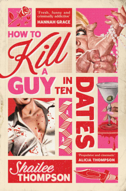 book cover for How to Kill a Guy in Ten Dates