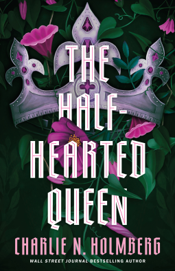 book cover for The Half-Hearted Queen