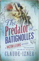 book cover for Predator of Batignolles: 5th Victor Legris Mystery