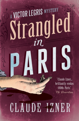 book cover for Strangled in Paris: 6th Victor Legris Mystery