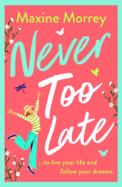 book cover for Never Too Late