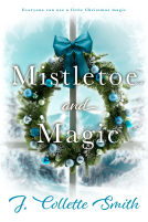 book cover for Mistletoe and Magic