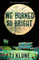 book cover for We Burned So Bright