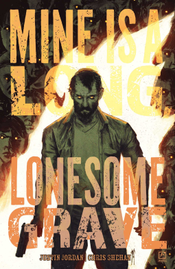book cover for Mine is a Long, Lonesome Grave