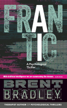 book cover for FRANTIC: A Psychological Thriller