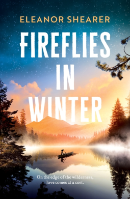 book cover for Fireflies in Winter: A gripping, moving story of love and survival on the edge of the wilderness