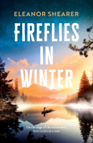book cover for Fireflies in Winter: A gripping, moving story of love and survival on the edge of the wilderness