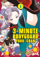 book cover for 3 Minute Bodyguard Yoko-chan Vol.1