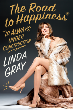 book cover for The Road to Happiness Is Always Under Construction