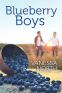 Cover Image: Blueberry Boys