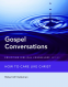Cover Image: Gospel Conversations
