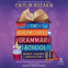 book cover for The Grimoire Grammar School Parent Teacher Association